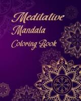 Meditative Mandala Coloring Book