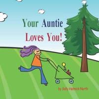 Your Auntie Loves You!