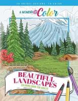 Beautiful Landscapes Coloring Book For Adults