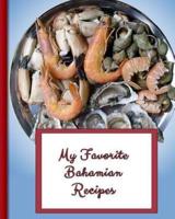 My Favorite Bahamian Recipes