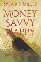 Money Savvy Happy