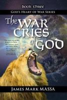 The War Cries of God