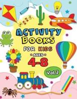 Activity Books for Kids Ages 4-8 Vol,2