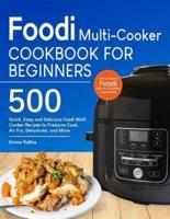 Foodi Multi-Cooker Cookbook For Beginners
