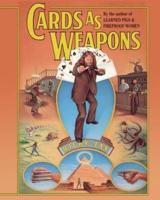 Cards As Weapons