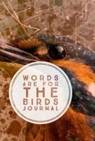 Words Are for the Birds