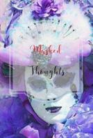 Masked Thoughts