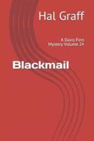 Blackmail: A Davis Finn Mystery Volume 24