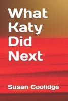 What Katy Did Next