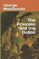 The Princess and the Goblin