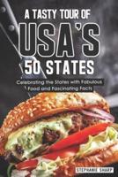 A Tasty Tour of Usa's 50 States