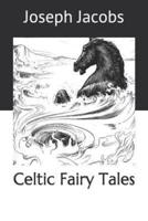 Celtic Fairy Tales