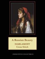 A Russian Beauty: Harlamoff Cross Stitch Pattern