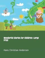 Wonderful Stories for Children