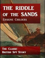 The Riddle of the Sands (Annotated)