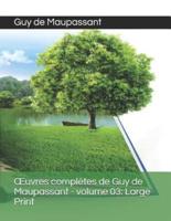 OEuvres Complètes De Guy De Maupassant - Volume 03