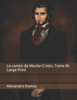 Le Comte De Monte-Cristo, Tome III