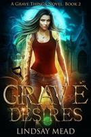 Grave Things 2
