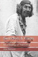 Swindlers & Killers