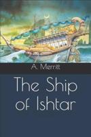 The Ship of Ishtar