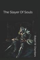 The Slayer of Souls