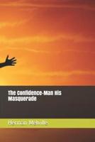 The Confidence-Man His Masquerade