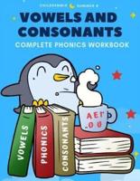 Vowels and Consonants Complete Phonics Workbook