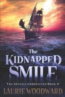 The Kidnapped Smile