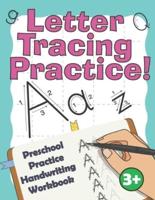 Letter Tracing Practice!