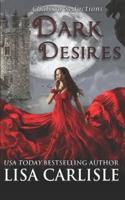 Dark Desires - A Chateau Seductions Boxed Set