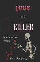 Love Is a Killer
