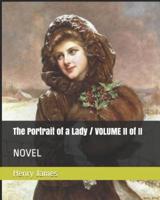 The Portrait of a Lady / VOLUME II (Of II)