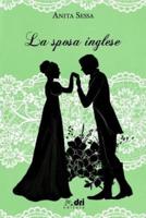 La Sposa Inglese