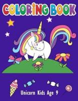 Unicorn Kids Coloring Book Age 9
