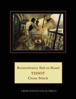 Remembrance Ball on Board: Tissot Cross Stitch Pattern