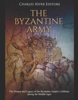The Byzantine Army