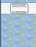 Composition Notebook Handwriting Practice Worksheets 8.5X11 120 Sheets/60 Starfish