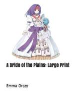 A Bride of the Plains