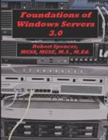 Foundations of Windows Servers 3.0