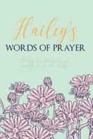 Hailey's Words of Prayer