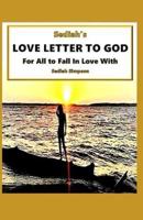 Sediah's Love Letter To God
