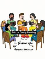 Solo or Group Reading Journal for Grown-Ups Reading Strategy