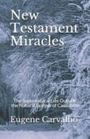 New Testament Miracles