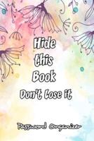 Hide This Book Don't Lose It Password Organizer