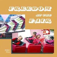 Freedom at the Fair