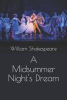 A Midsummer Night's Dream