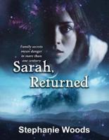 Sarah, Returned