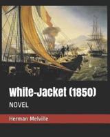 White-Jacket (1850)