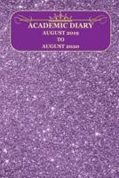 Academic Diary August 2019 To August 2020