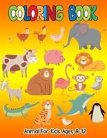 Animal Coloring Books for Kids Ages 8-12